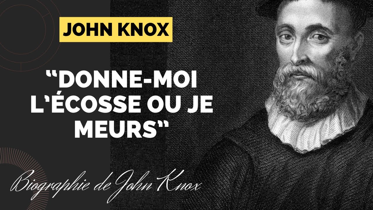 John Knox - Trompette de Dieu