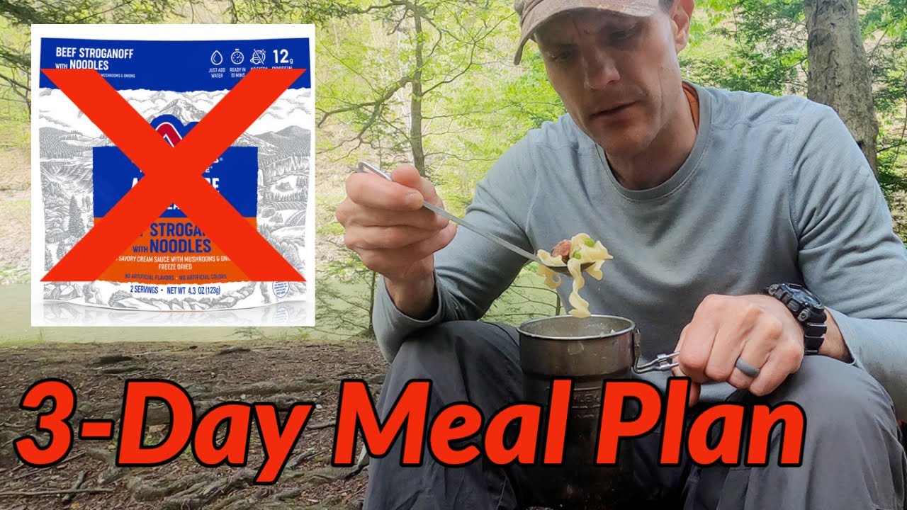 3-DAY KAYAK CAMPING MEAL PLAN // No Freeze Dried Meals inspired by Dan Becker & Chef Corso