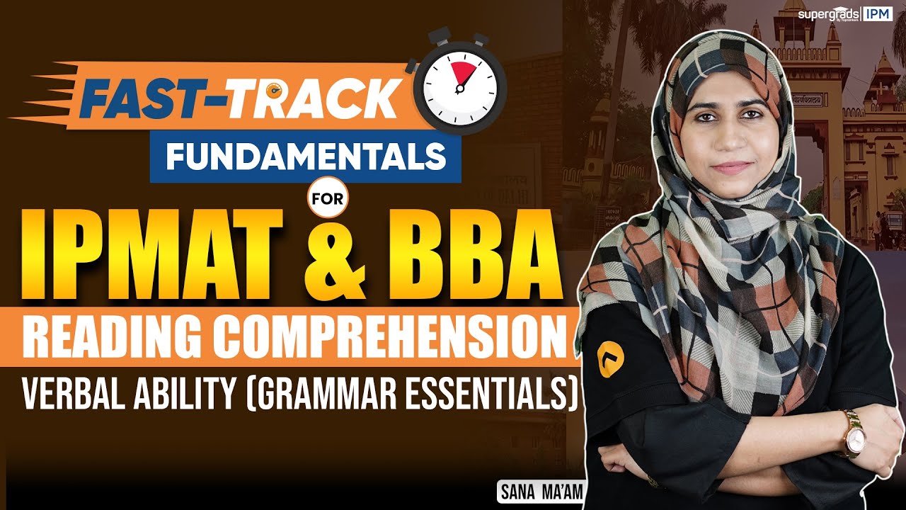IPMAT & BBA Entrance Exam | Verbal Ability (Reading Comprehension) Questions | IPMAT 2024 Exam
