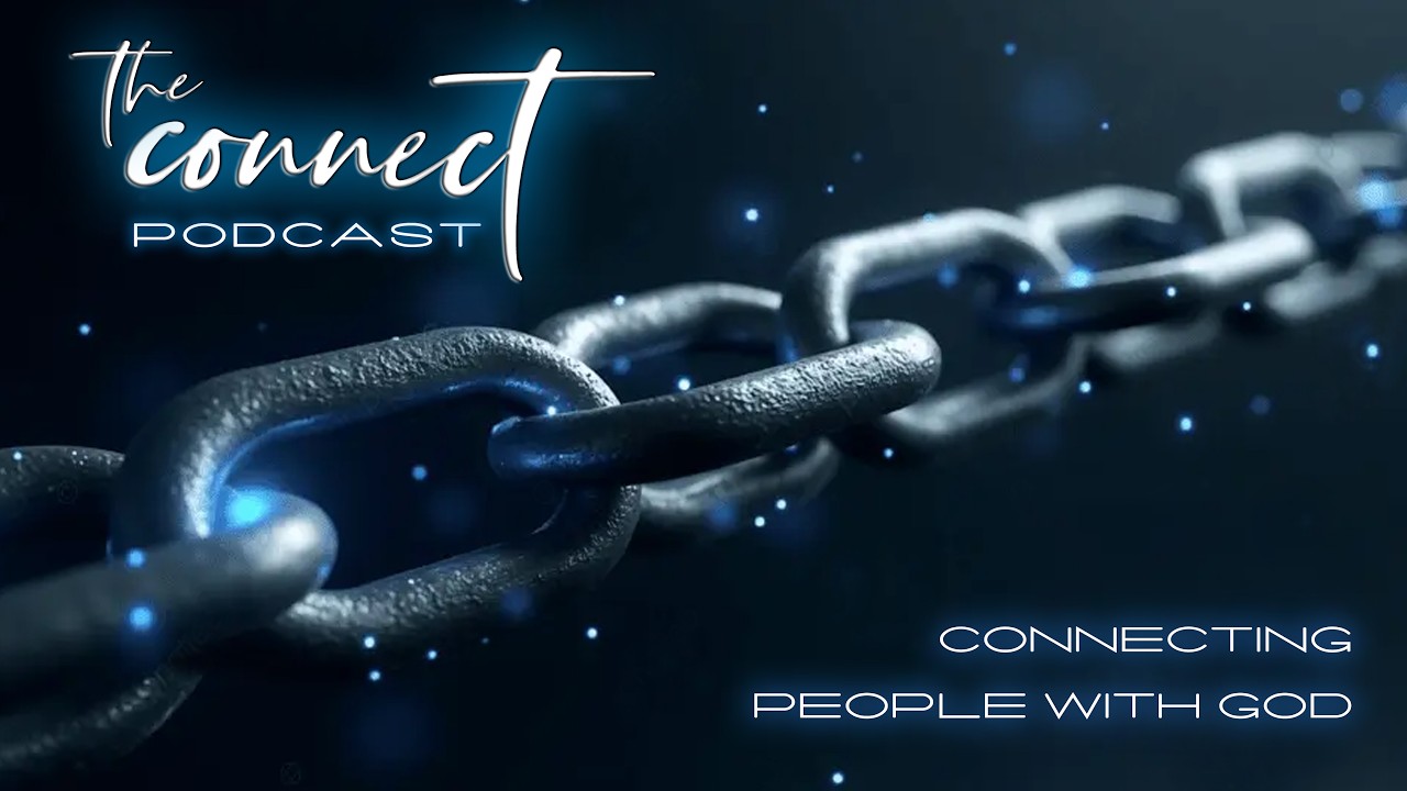 The Connect Podcast Episode 1 -  Ash Wednesday
