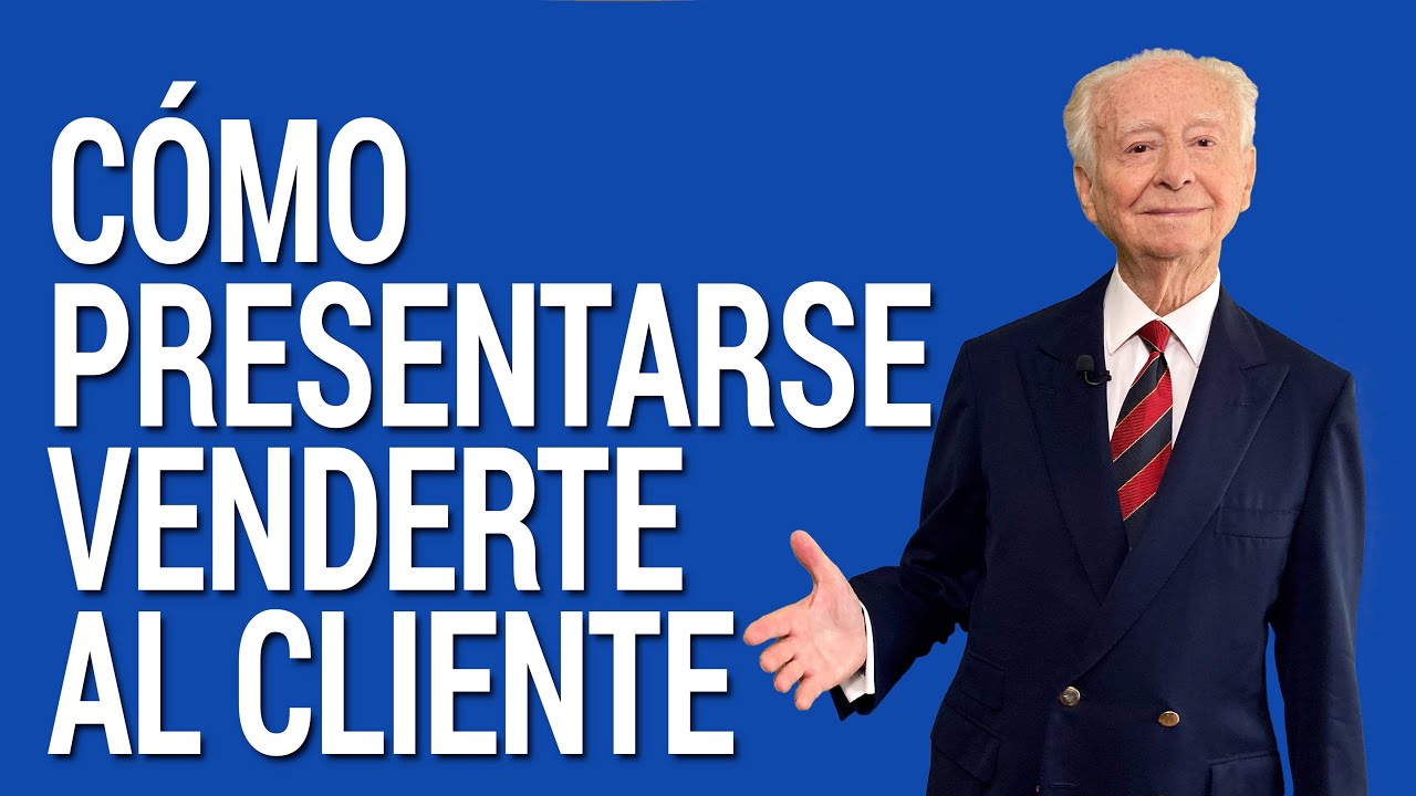 Cómo Presentarse, VENDERTE, al Cliente desde el Primer Minuto