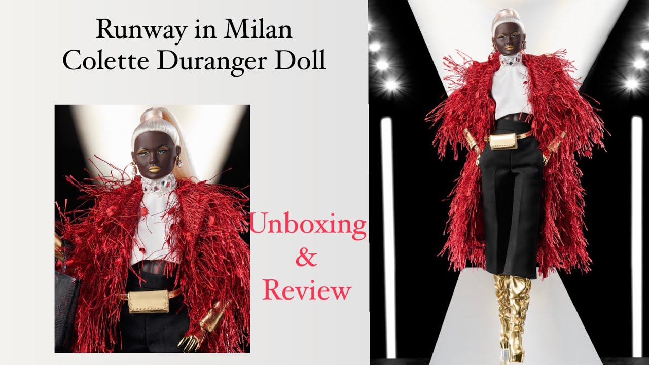 Integrity Toys - Runway In Milan Colette Duranger Doll Unboxing