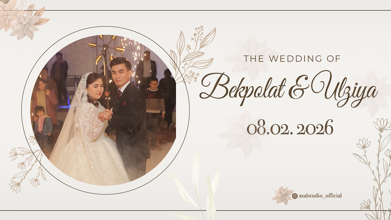 Bekpolat & Ulziya (Wedding Day) (Muxtasham Tõyxonasi) 08.02.2026 LIVE