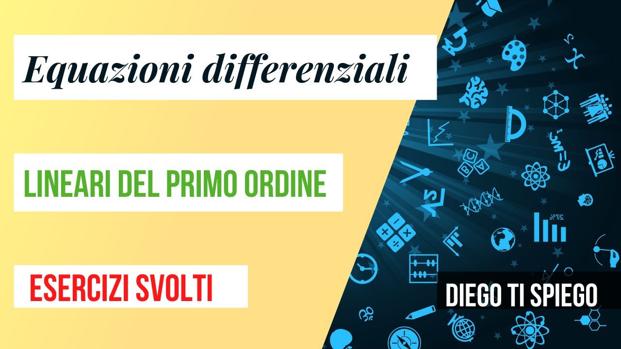EQUAZIONI DIFFERENZIALI LINEARI DEL PRIMO ORDINE