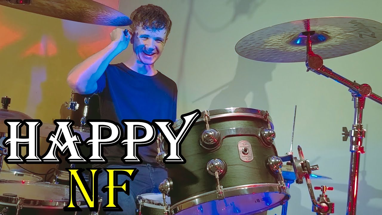 NF - Happy - Drum Cover