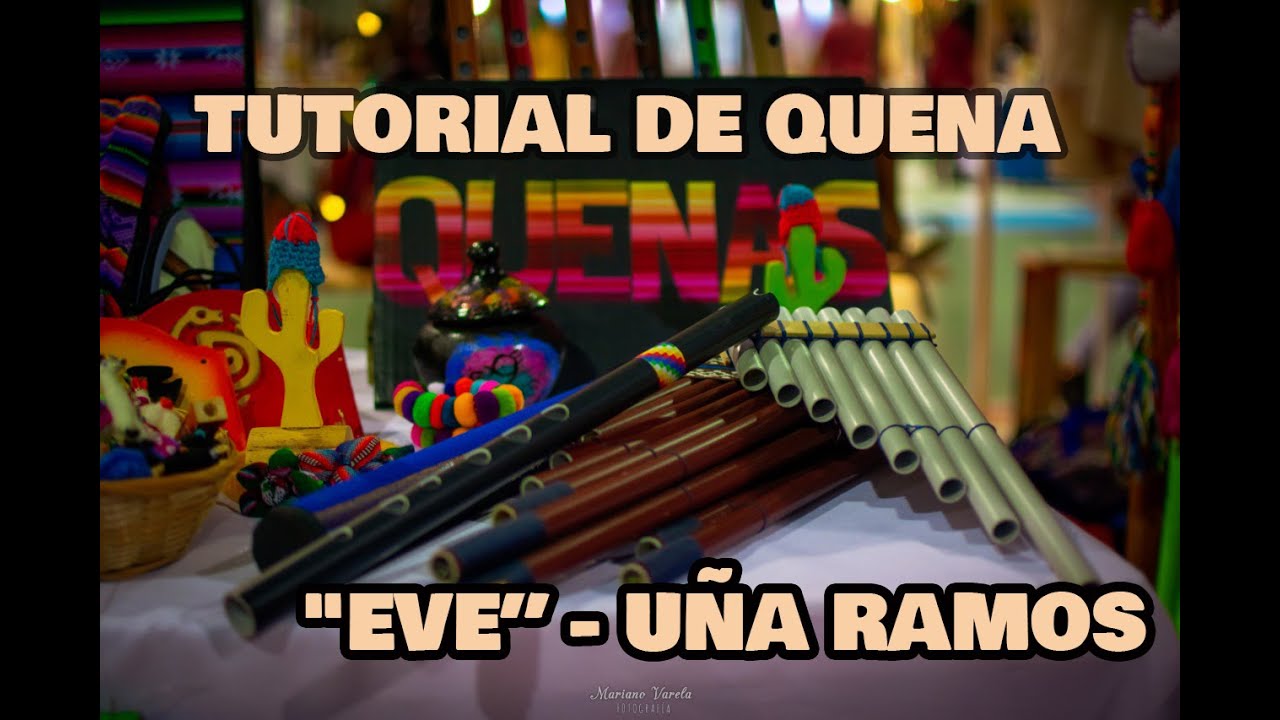 TUTORIAL DE QUENA - ZAMBA 