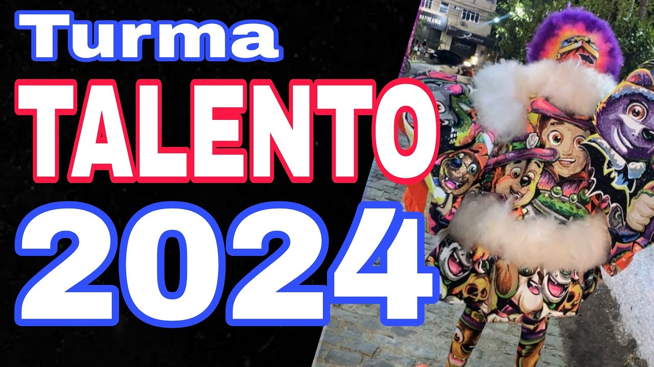 TURMA DO TALENTO 2024 O RETORNO