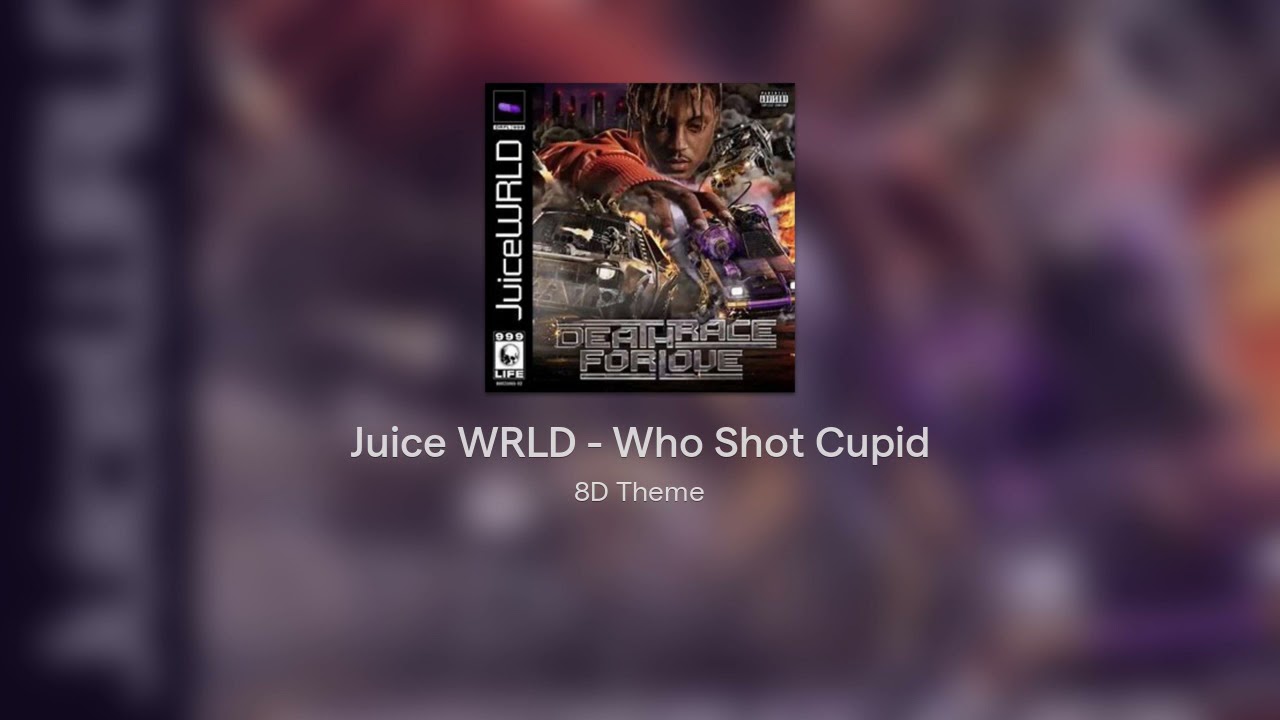 Juice WRLD - Who Shot Cupid [8D] 🎧(USE HEADPHONES)🎧