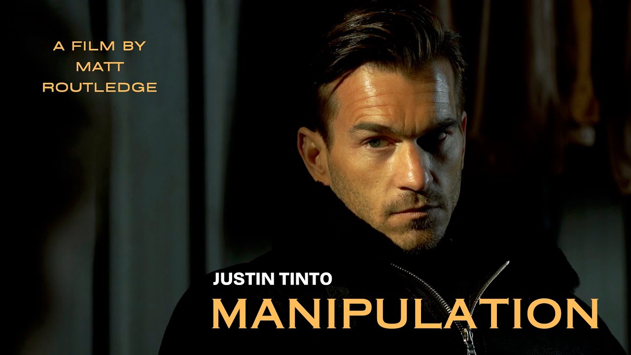 Manipulation - Justin Tinto Matt Routledge Short film