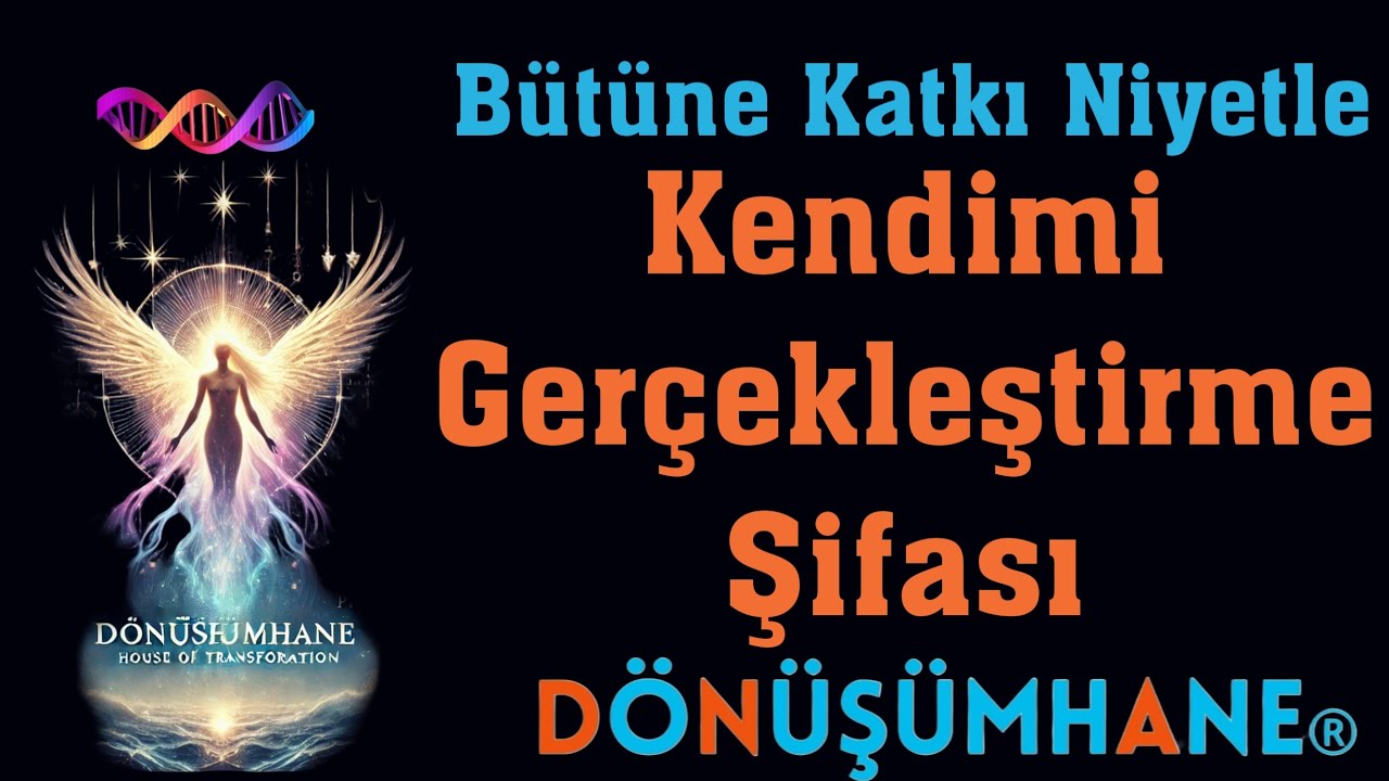 KENDİMİ GERÇEKLEŞTİRME ŞİFASI 