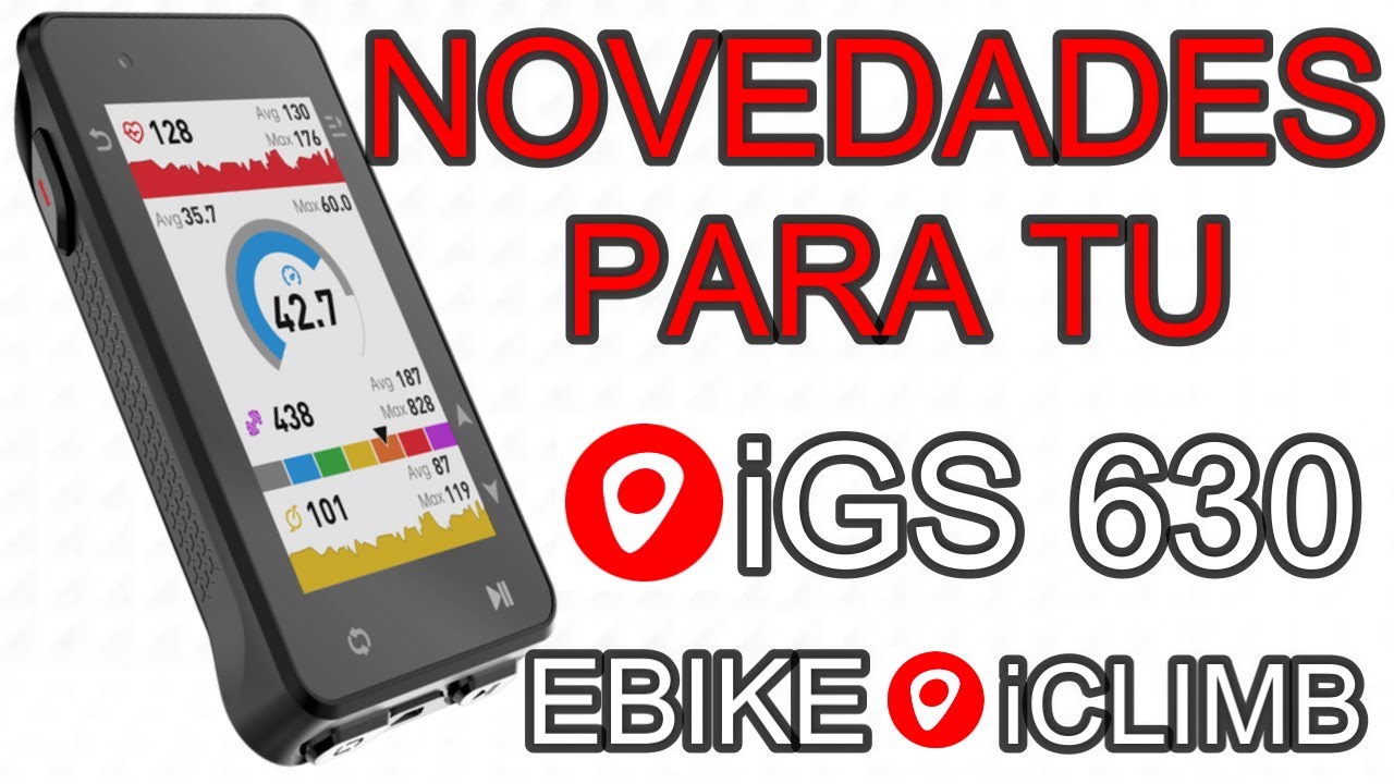 IGS 630 ACTUALIZACIÓN MUY IMPORTANTE MTB igpsport
