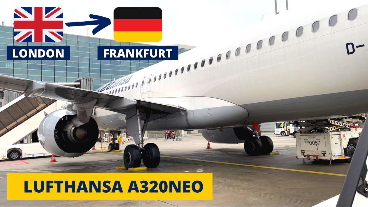 Trip Report | Lufthansa A320neo (economy) | London Heathrow LHR to Frankfurt FRA