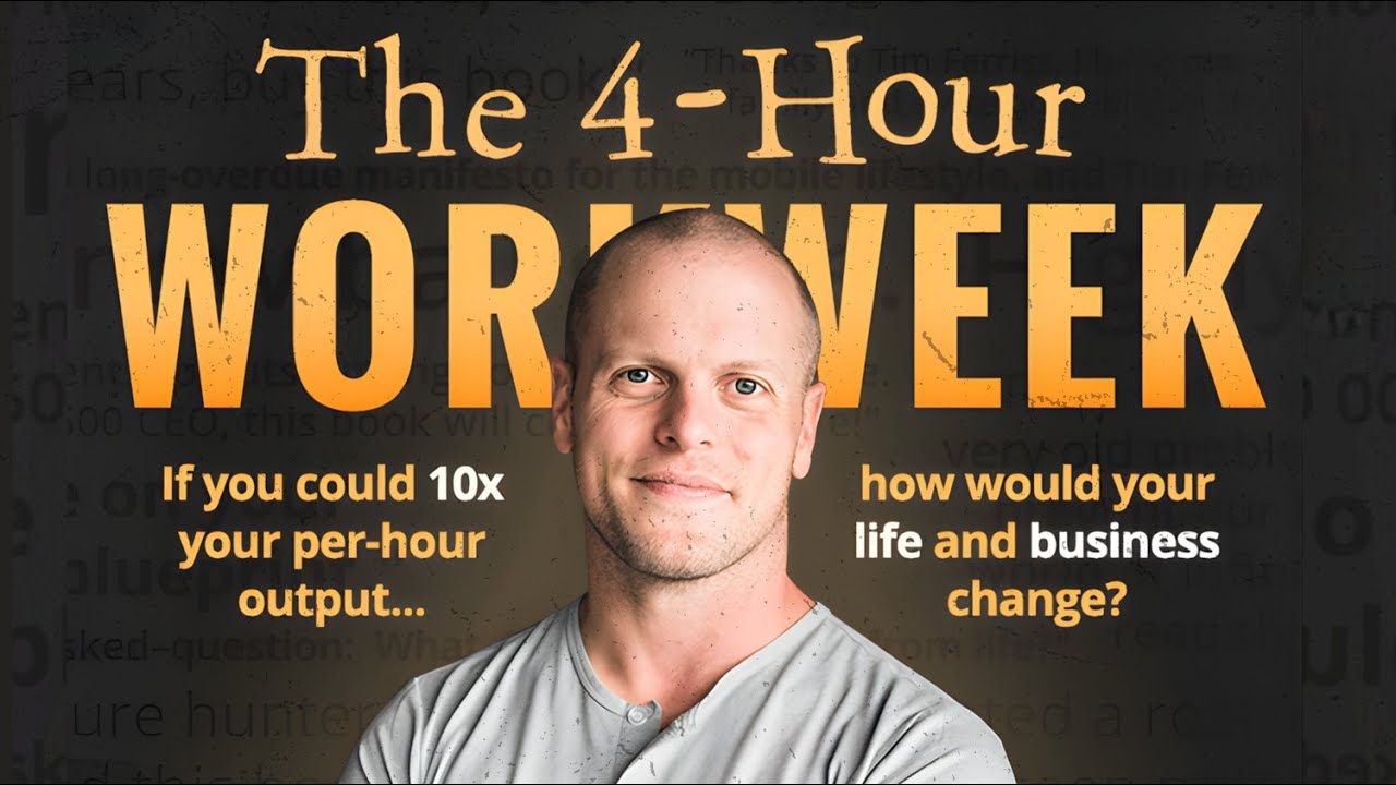 The 4-Hour Workweek: How to Escape the 9–5 and Live Life on Your Own Terms | Tim Ferriss Summary