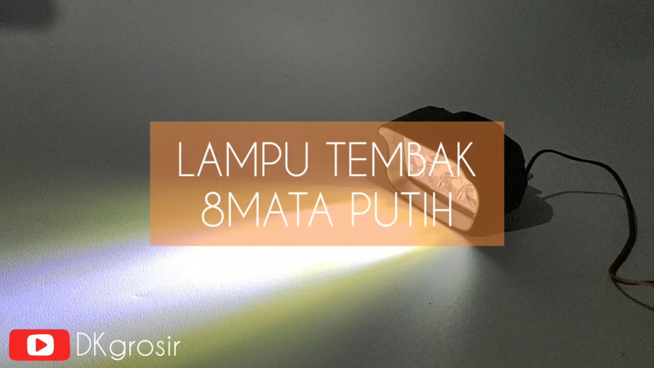 Lampu tembak 8 mata Putih