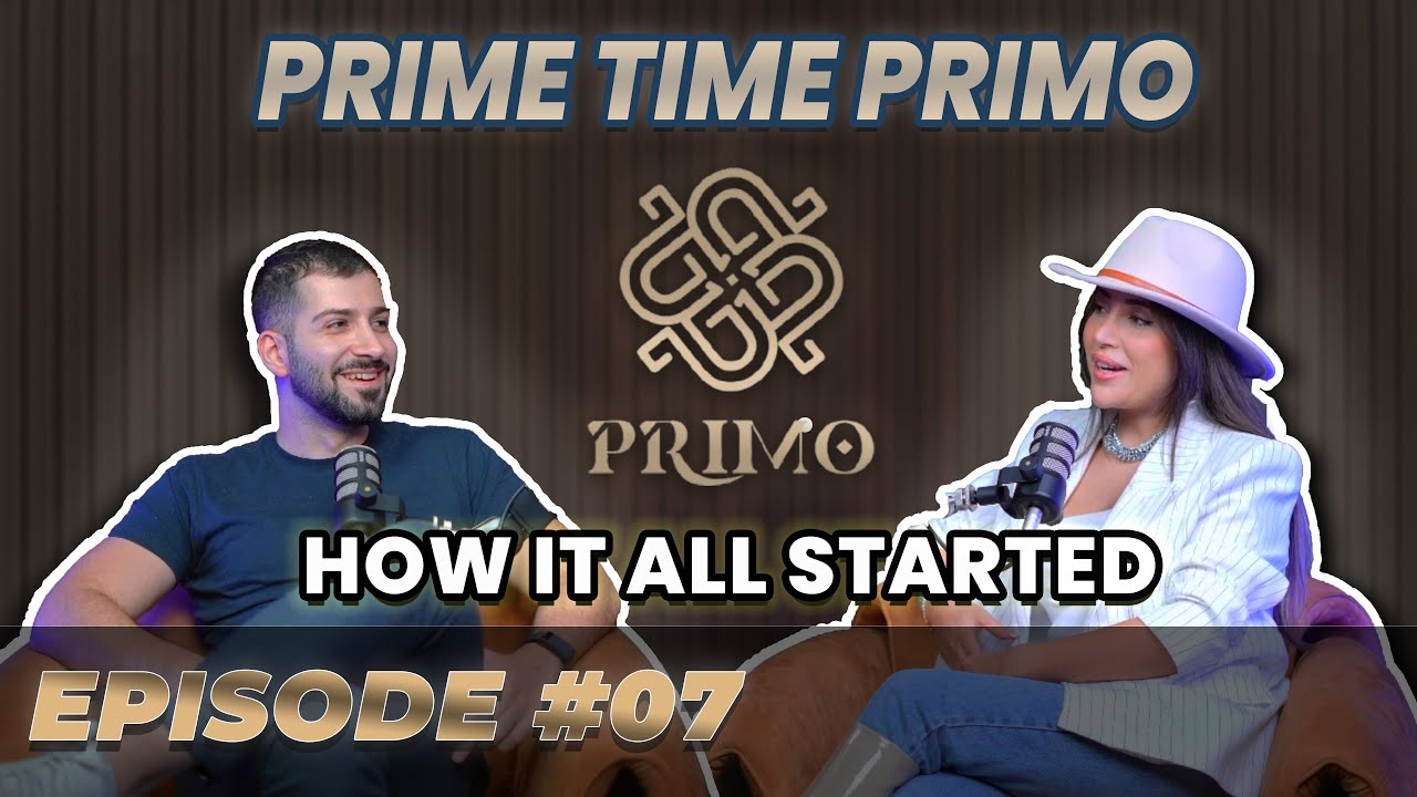 How It All Started | PRIME TIME PRIMO