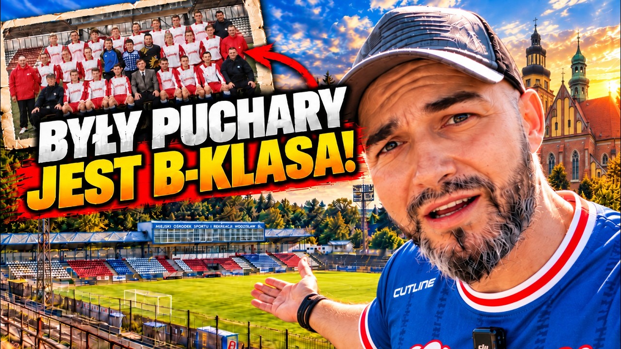 KIEDYŚ GRALI W EUROPIE! DZIŚ SĄ W B-KLASIE!! Jak to się stało???