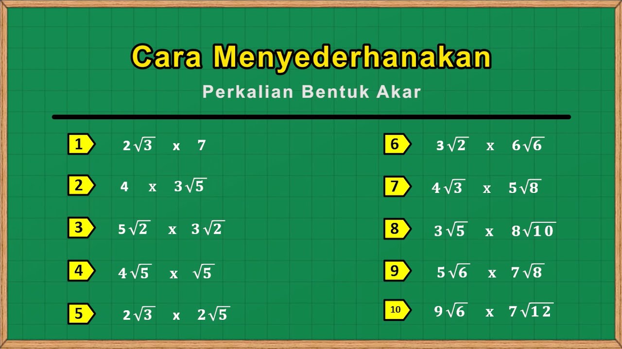 Cara Menyederhanakan Perkalian Bentuk Akar