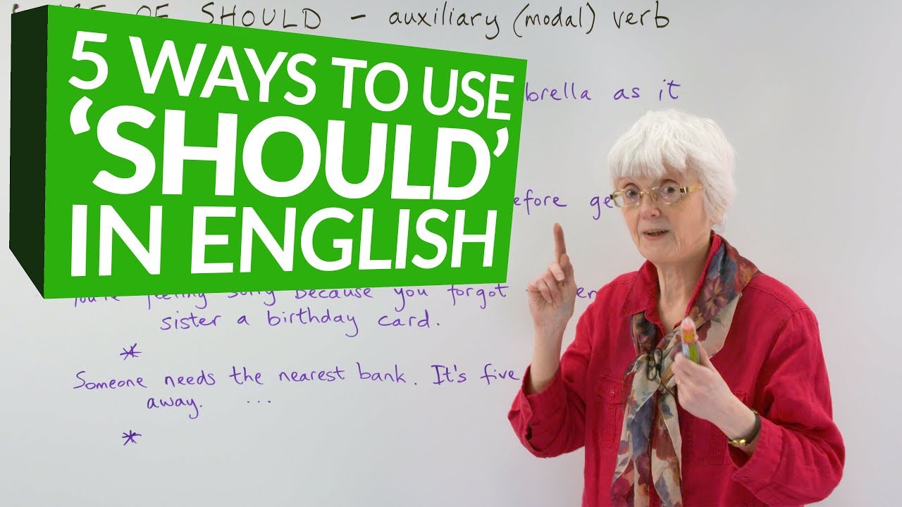 5 ways to use 'SHOULD' in English