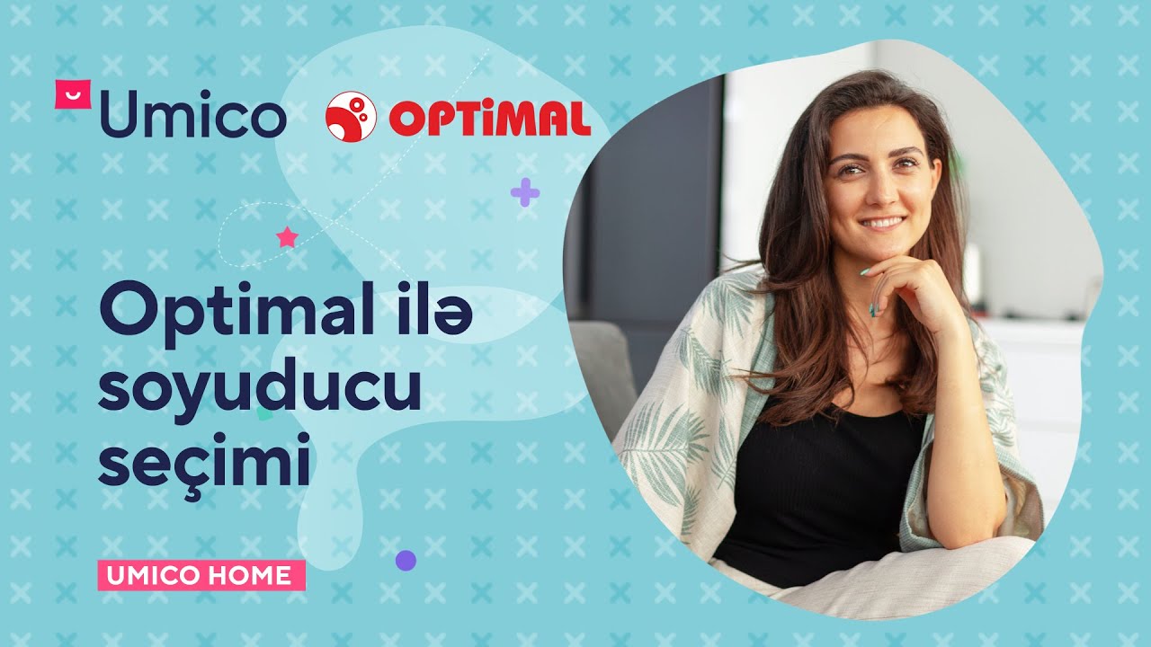 Evə soyuducu seçirik. Umico və Optimal.