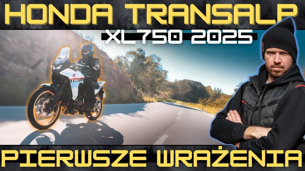 HONDA TRANSALP XL750 2025. Jest lepiej? Moje pierwsze wrażenia