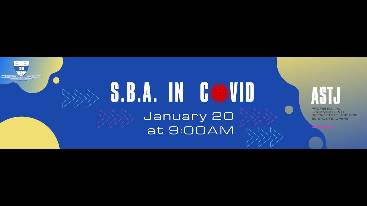 A.S.T.J. SBA in COVID: Mark Scheme