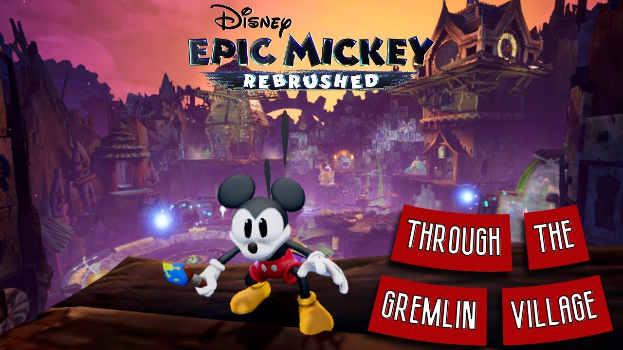 Steamboat Willy and Clocktowers | Epic Mickey Rebrushed Ep. 3