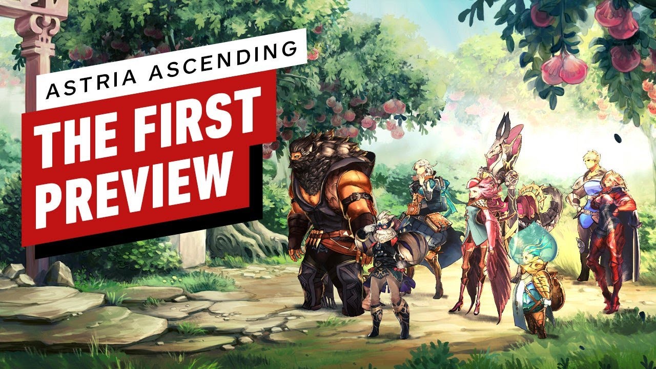 Astria Ascending: The First Preview