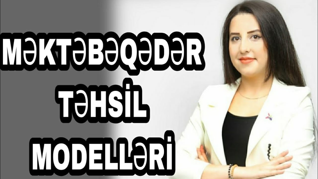 Məktəbəqədər Təhsil Modelləri. Qumru Tağıyeva. 051-580-94-28