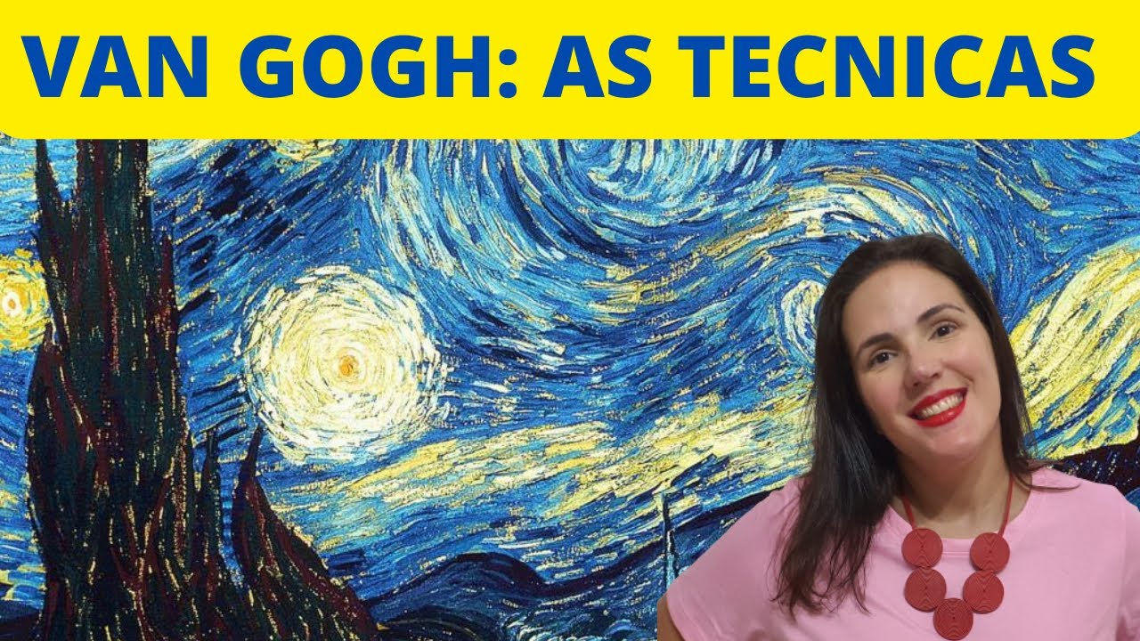 As Fantásticas Técnicas de Van Gogh