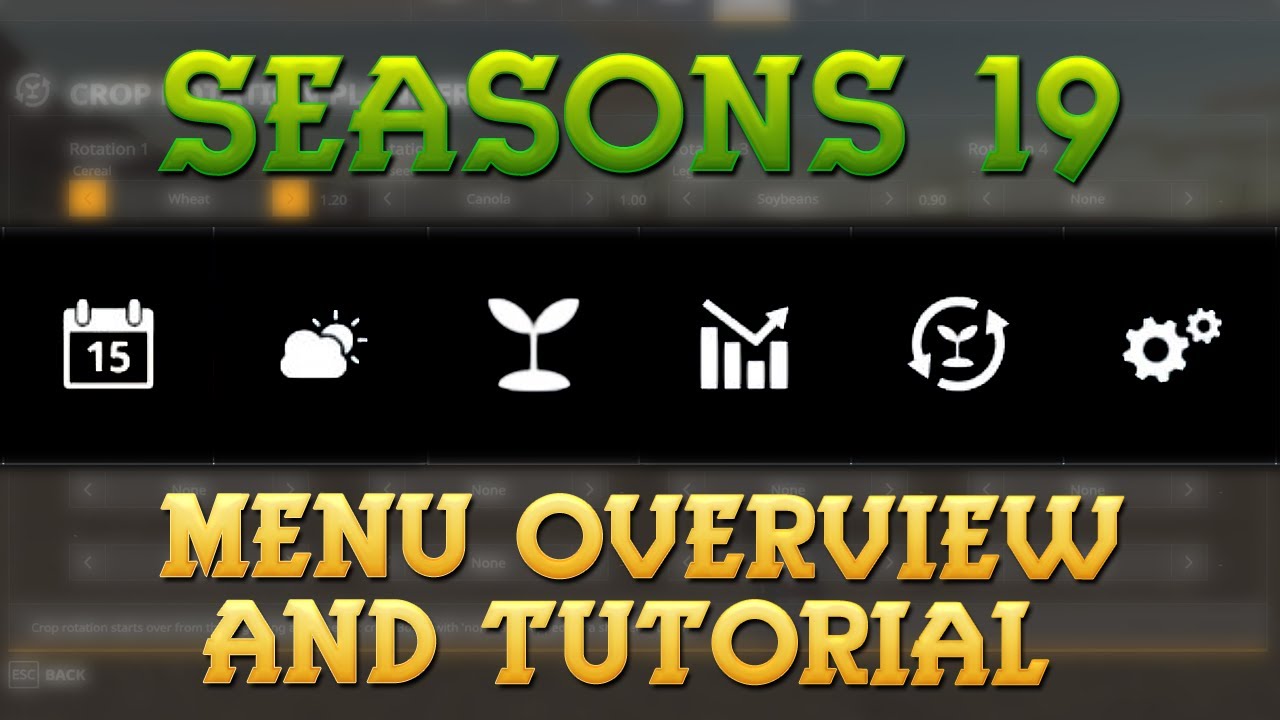 Seasons Mod: Menu Overview & Tutorial | Farming Simulator 19