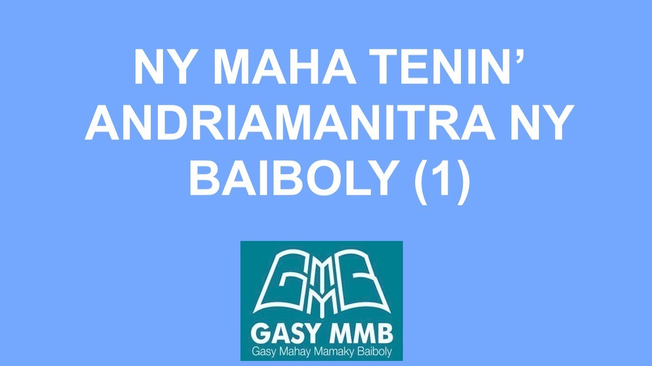 Ny maha Tenin'Andriamanitra ny Baiboly -1