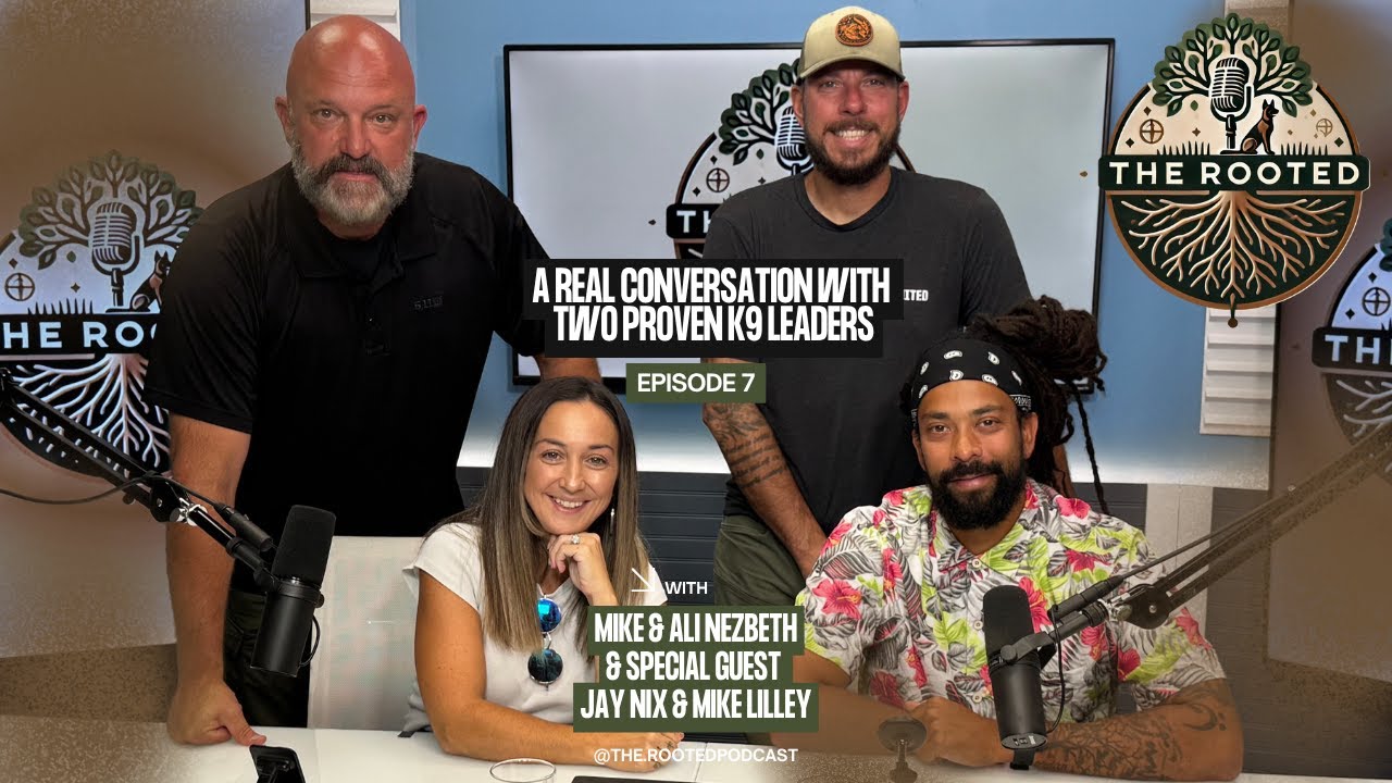 Episode 8 : A Real Conversation with Two Proven K9 Leaders
