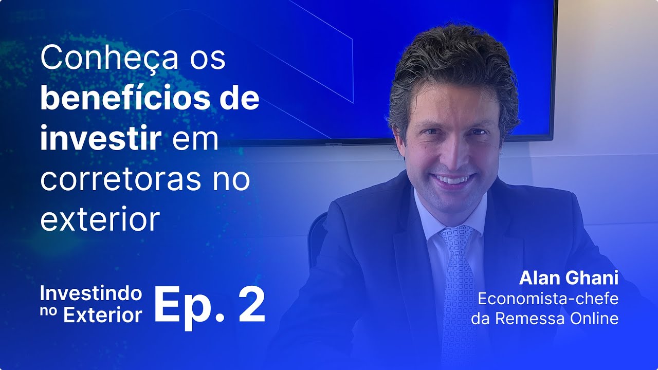 Investindo no Exterior com Alan Ghani &ndash; Ep. 02 | Como escolher a corretora certa