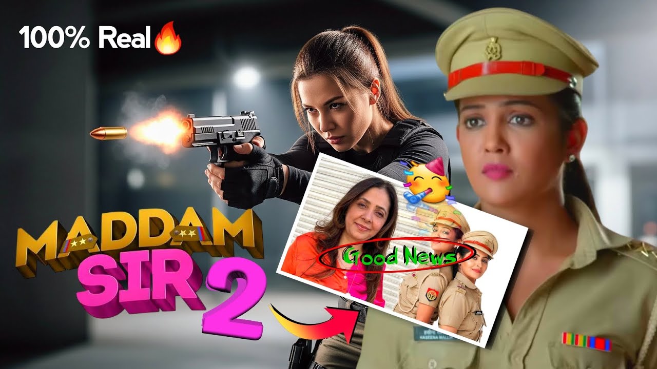 Maddam Sir Season 2 IS FINALLY HERE! 🔥