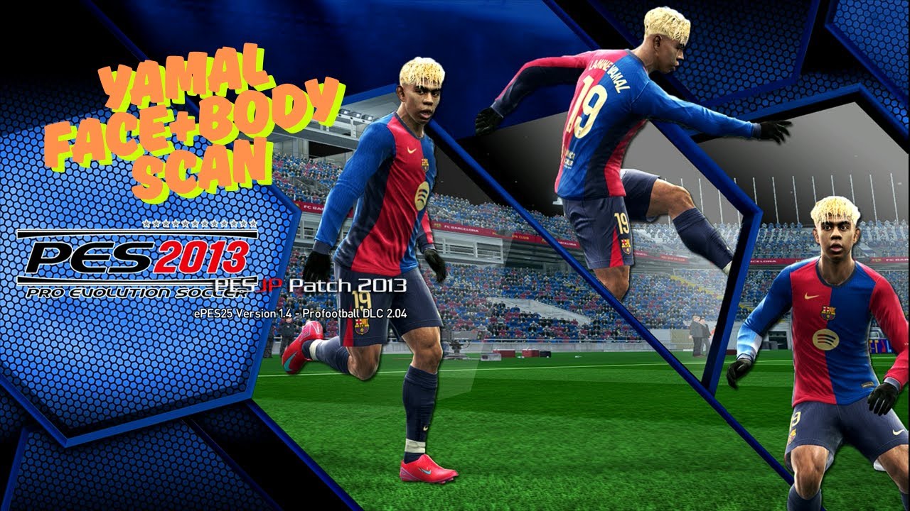 🔥 PES 2013 EPes Patch – Real Face & Body Scan for Yamal & Messi | New Start Screen & Real Turf