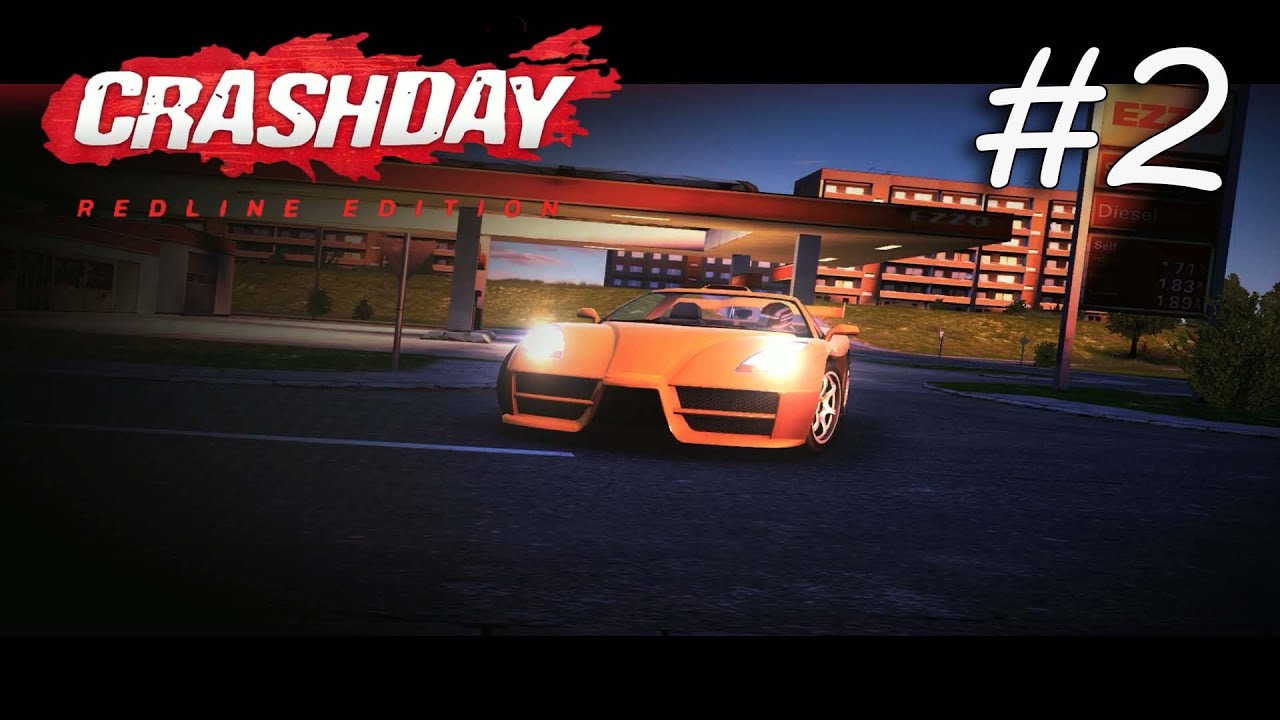 БУДЬ КРУЧЕ! - Прохождение CRASHDAY Redline Edition | Серия 2