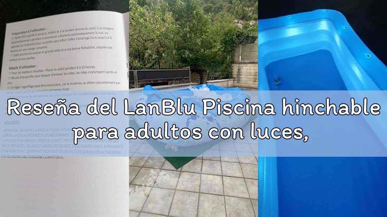 Reseña del LanBlu Piscina hinchable para adultos con luces, solar piscina hinchable para familias co