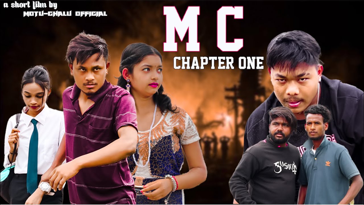 &ldquo;MC&ldquo; Motu-Chalu New Adivasi short film || New Adivasi short film||New short film 2023