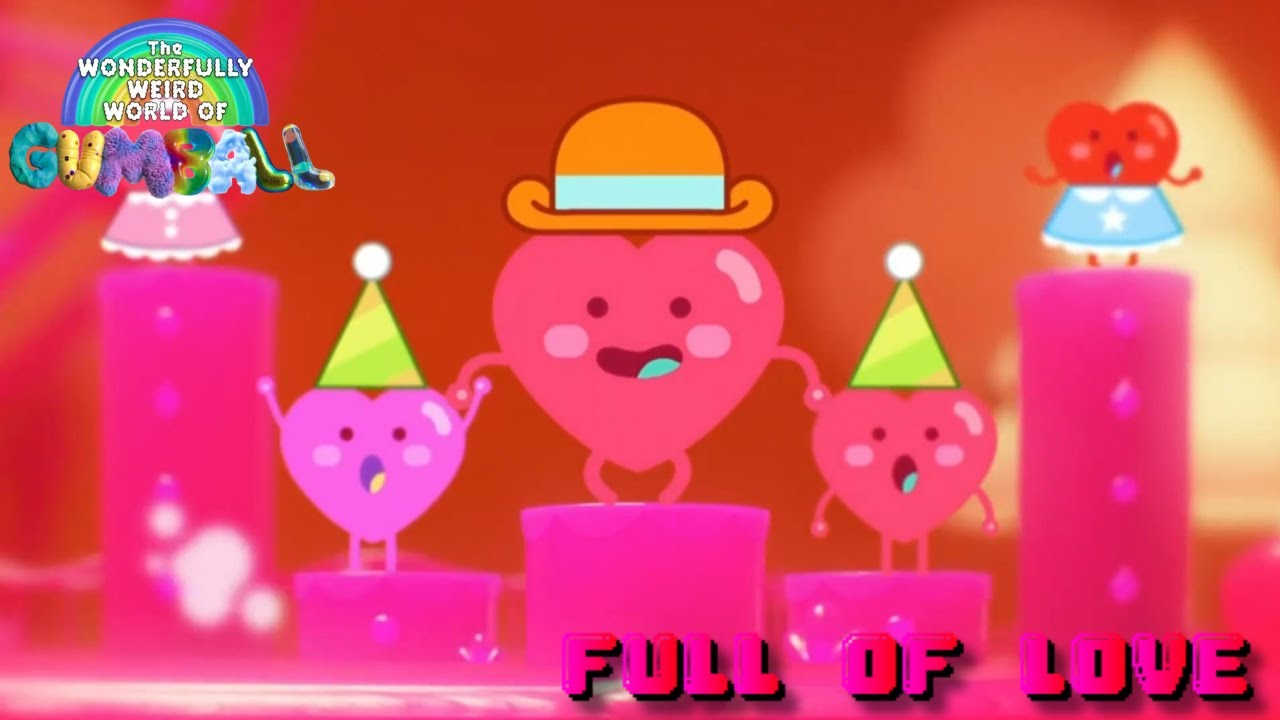 Darwin's Full of Love - The Wonderfully Weird World of Gumball (The Tracking)