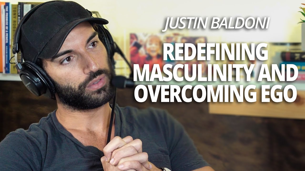 Justin Baldoni: Redefining Masculinity and Overcoming Ego (With Lewis Howes)