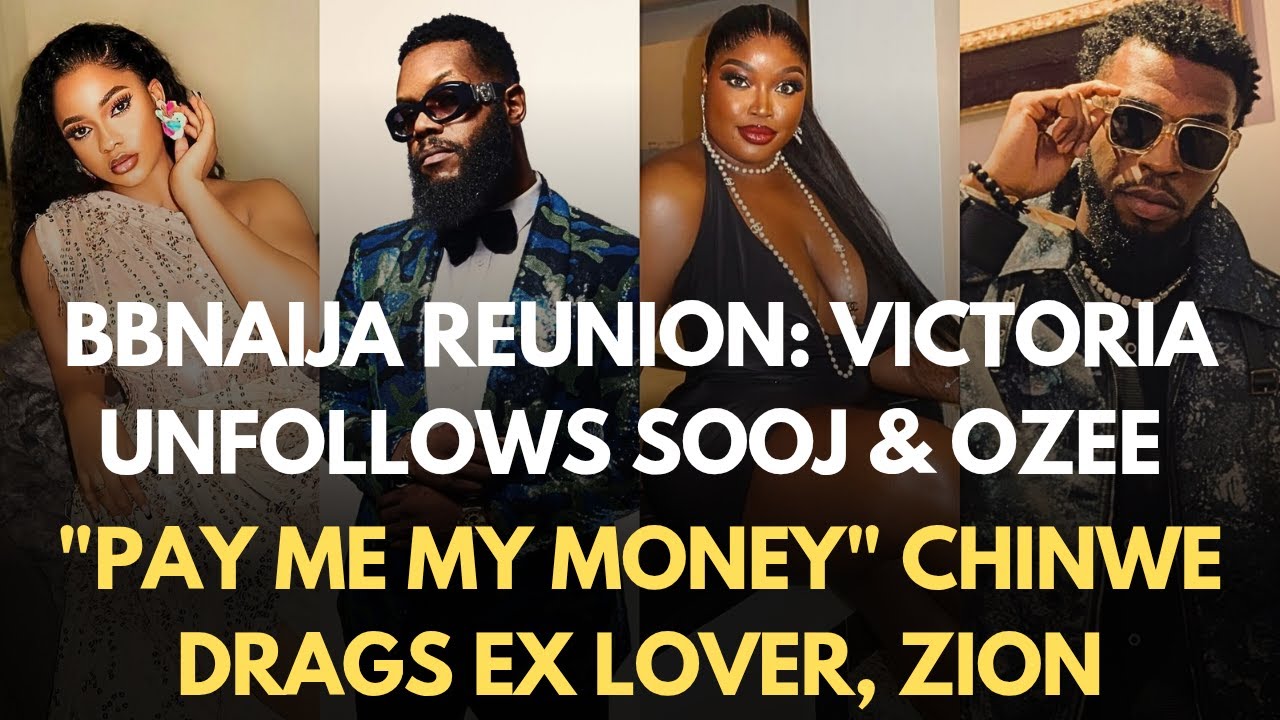 BBNAIJA REUNION: VICTORIA UNFOLLOWS SOOJ & OZEE | 