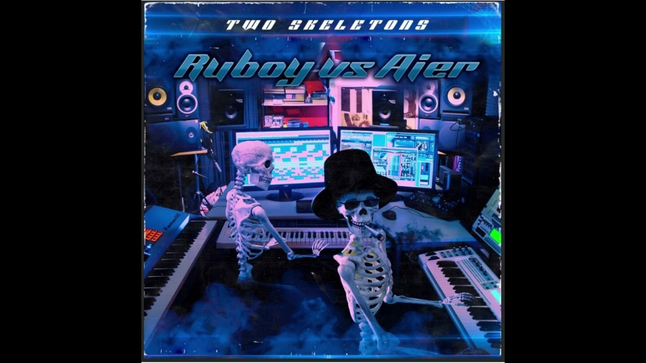 RUBOY VS AIER - TWO SKELETONS (Musica Makina HQ) 2022