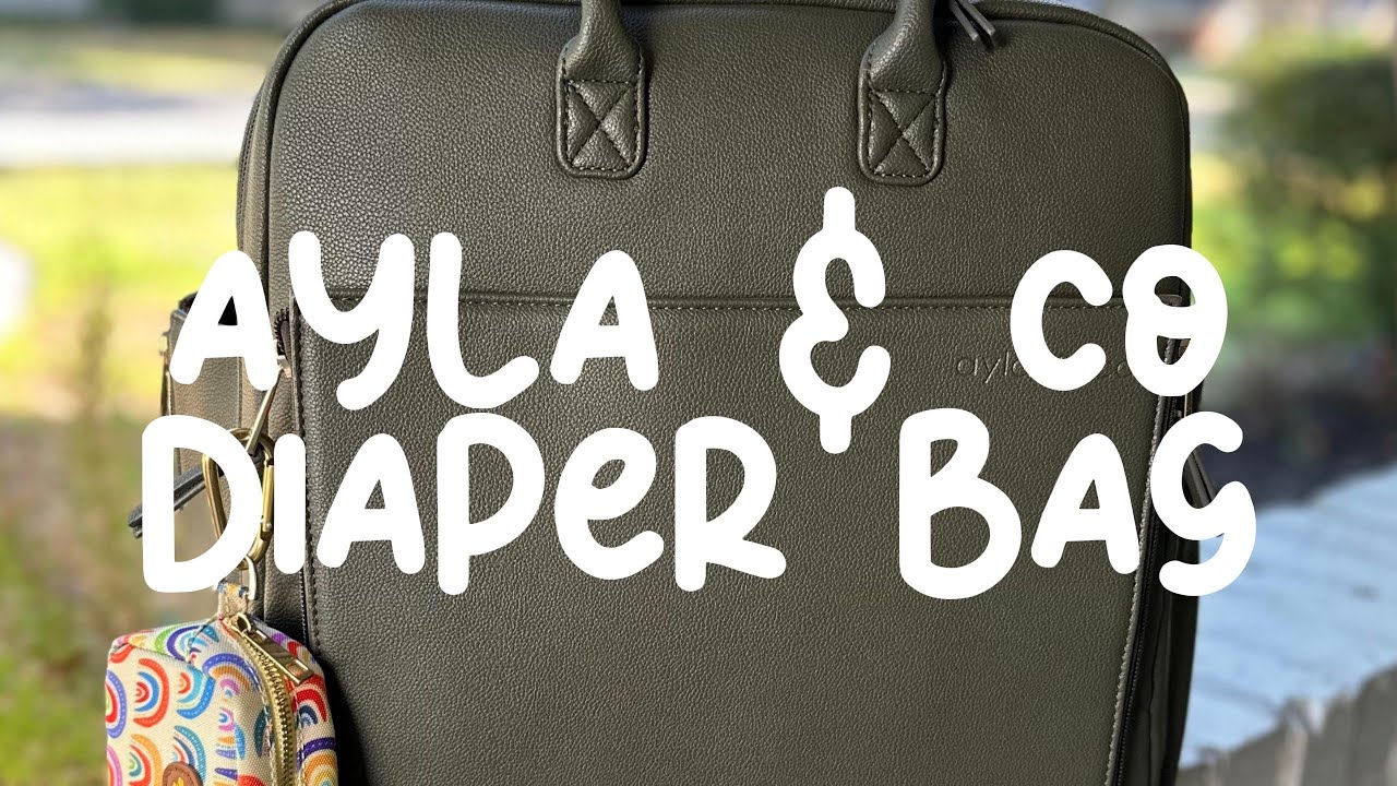 Ayla and Co Diaper Bag Review