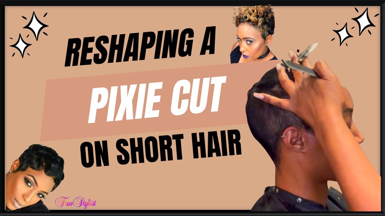 Short Hair Tutorial | Pixie Cut Reshaping | TrueStylist #shorthair #pixie #hairstyle #tutorial