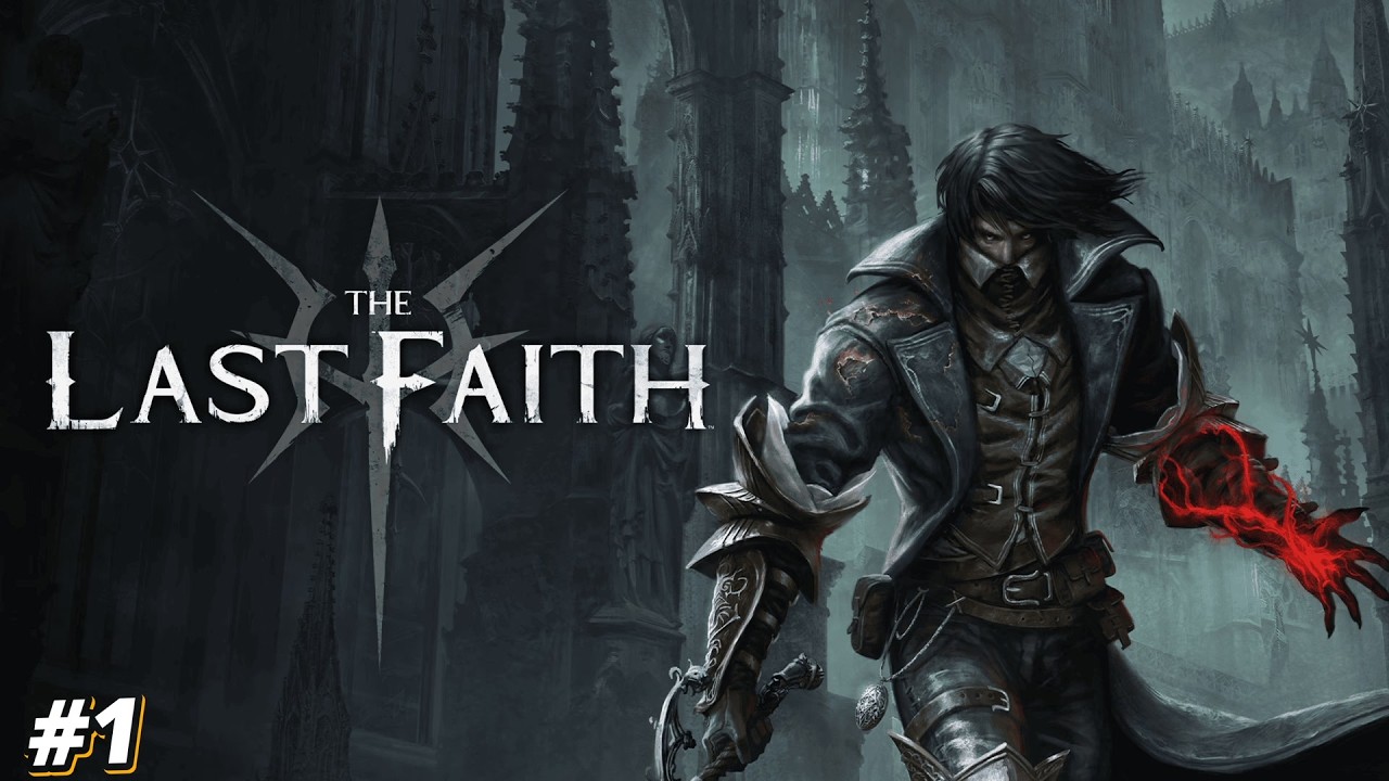 The Last Faith | Walkthrough en Español Sin Comentarios #1