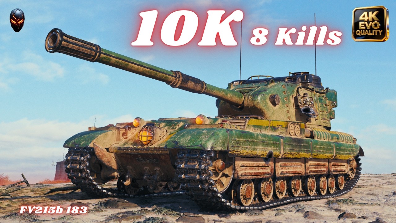 FV215b 183 - 10K Damage 8 Kills World of Tanks #wot