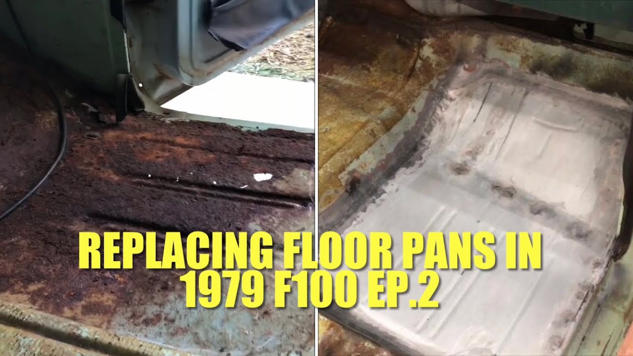 REPLACED RUSTED FLOOR PANS WITH THE CHEAPEST FLOOR PANS I COULD FIND ON EBay Ep.2