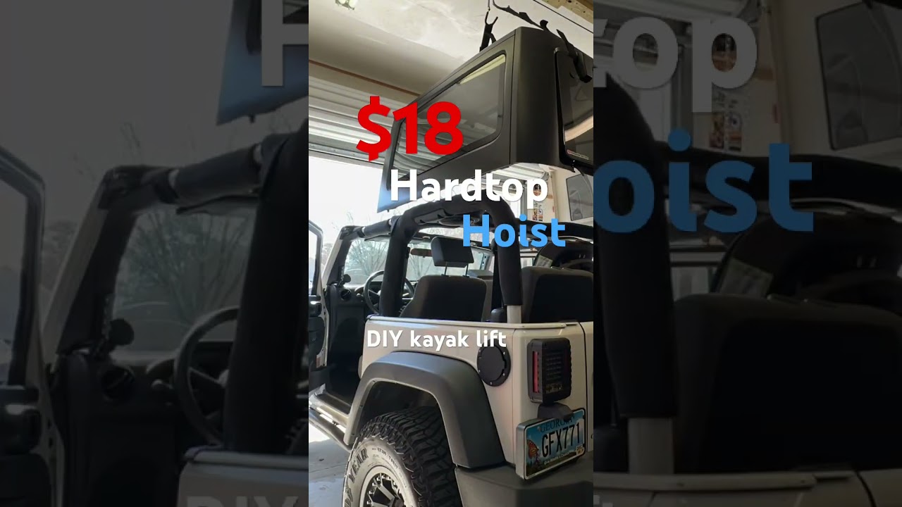 $18 Jeep Hardtop Hoist DIY #rock #Jeep #jk #hardtop #tj #cj #jt #jl