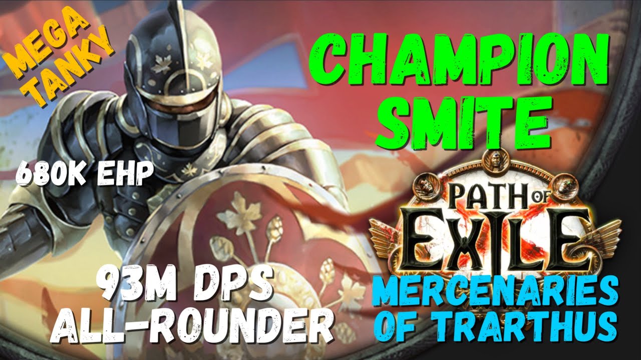 [POE 3.26] Mega Tanky Champion Smite Build, 93M DPS Mid-High Budget All-Rounder