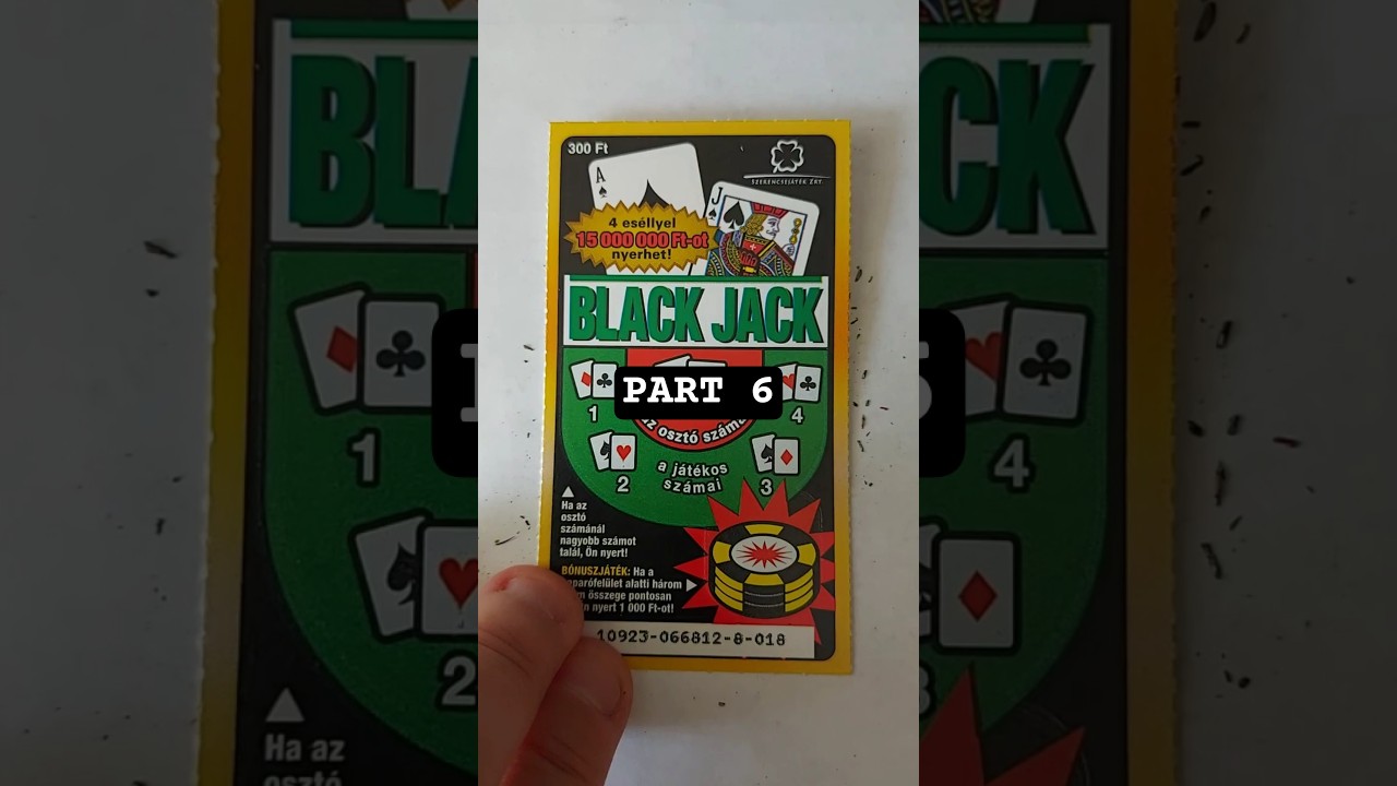 BLACK JACK SCRATCHER TICKER - PART 6 